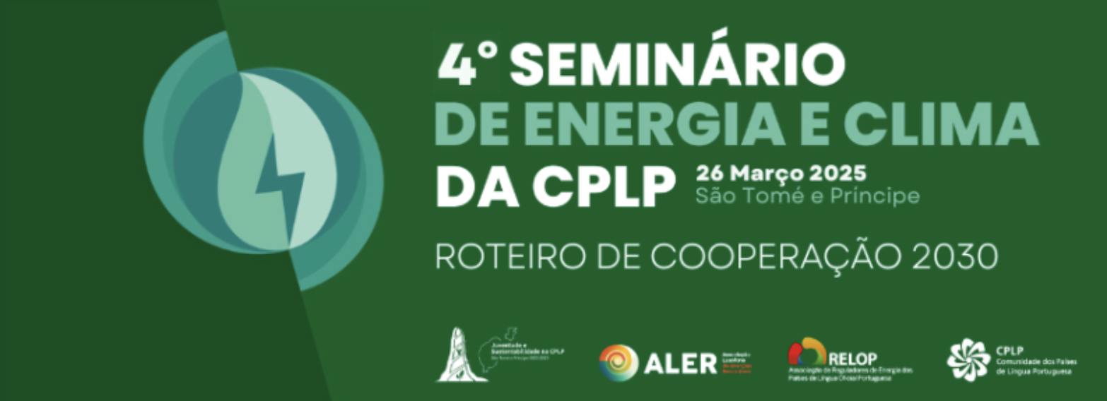 4º Seminário de Energia e Clima da CPLP