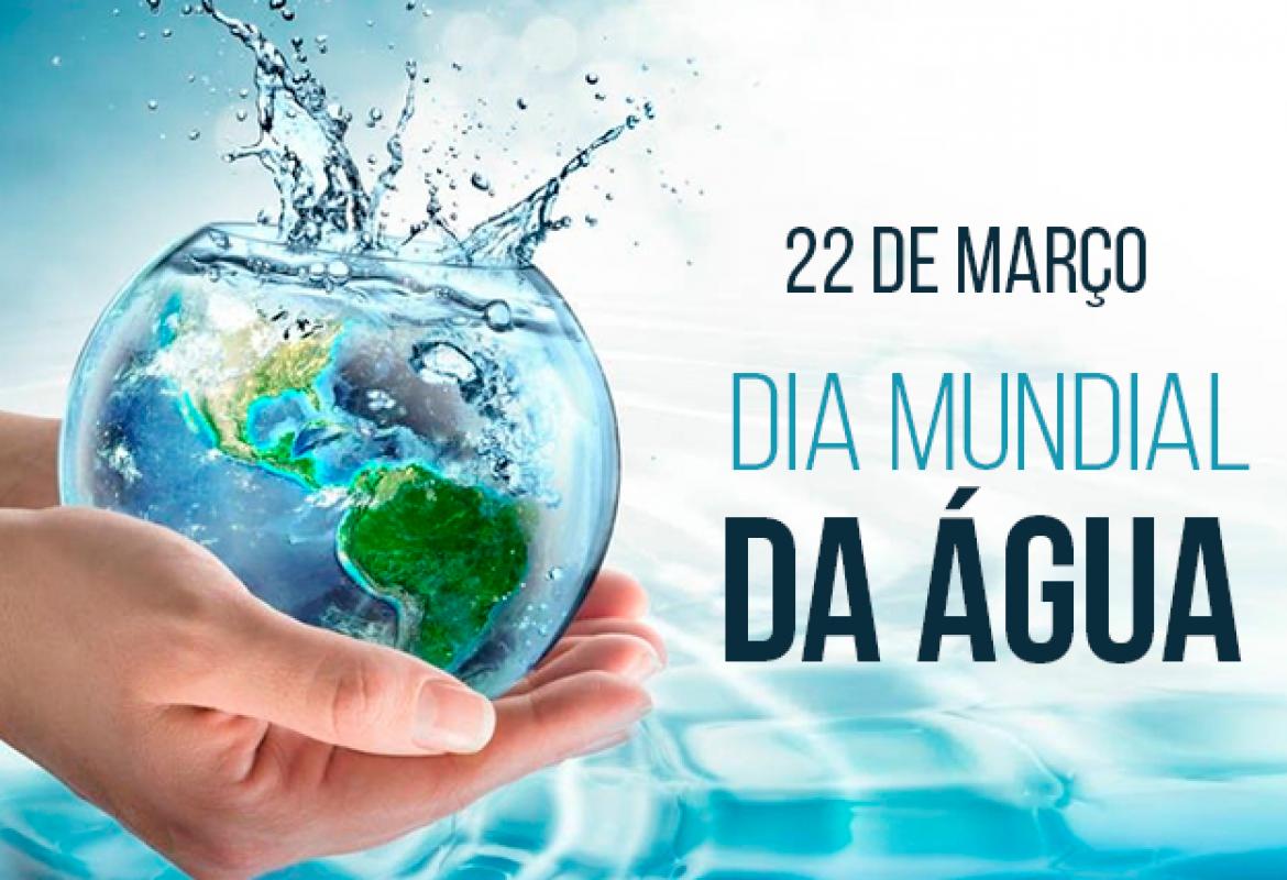 Comemoração de 22 DE MARÇO  « DIA MUNDIAL DA ÁGUA »